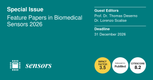 Special Issue &bdquo;Feature Papers in Biomedical Sensors 2026&ldquo; &ndash; Aufruf zur Einreichung